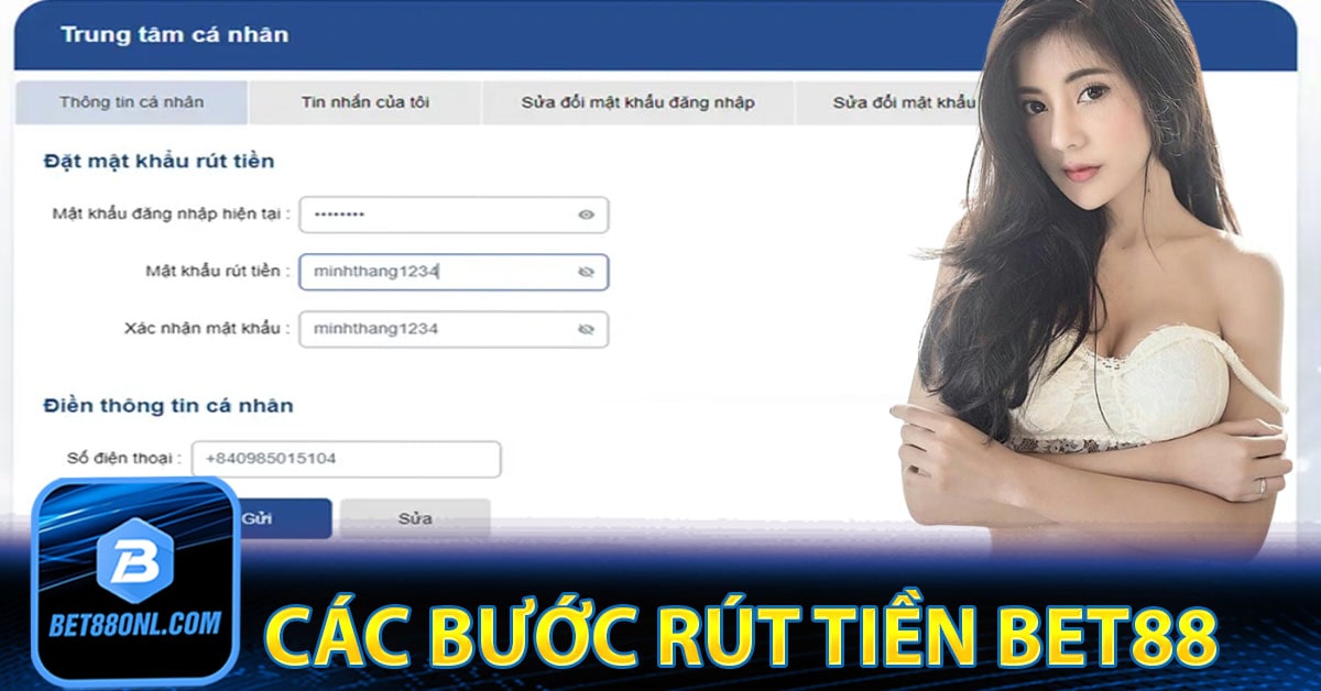 Các bước rút tiền Bet88